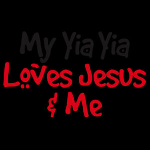 My Yia Yia Loves Jesus & Me Design