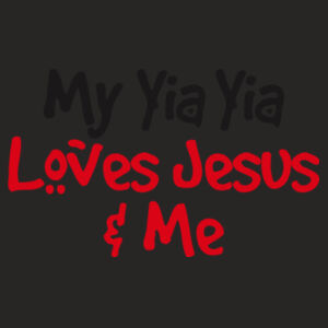 My Yia Yia Loves Jesus & Me Design