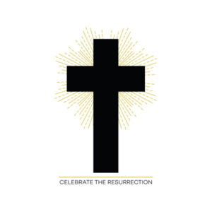 He is Risen Celebrate Design