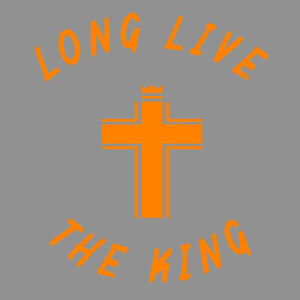 Long Live the King Design