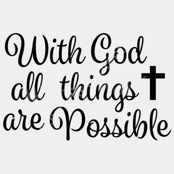 Matthew 19:26 with God all things are possible Thumbnail