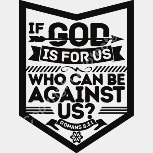 Romans 8:31 If God is for us, who can be against us? Thumbnail