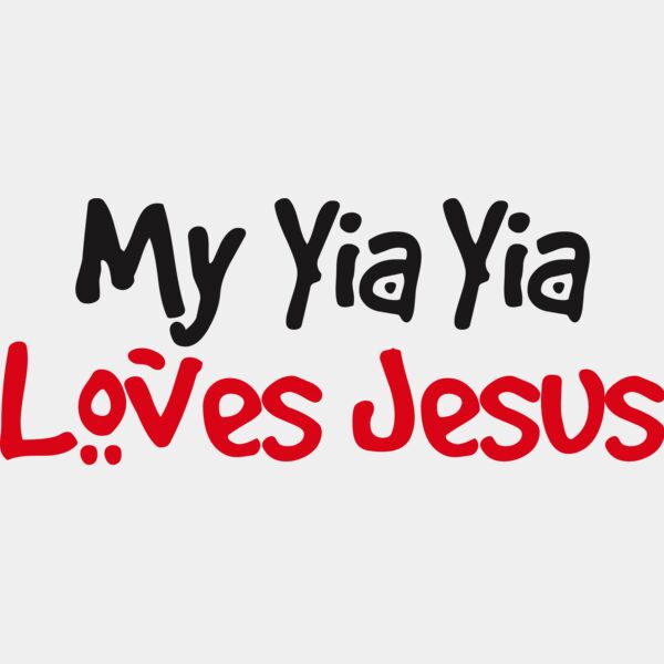My Yia Yia Loves Jesus Thumbnail