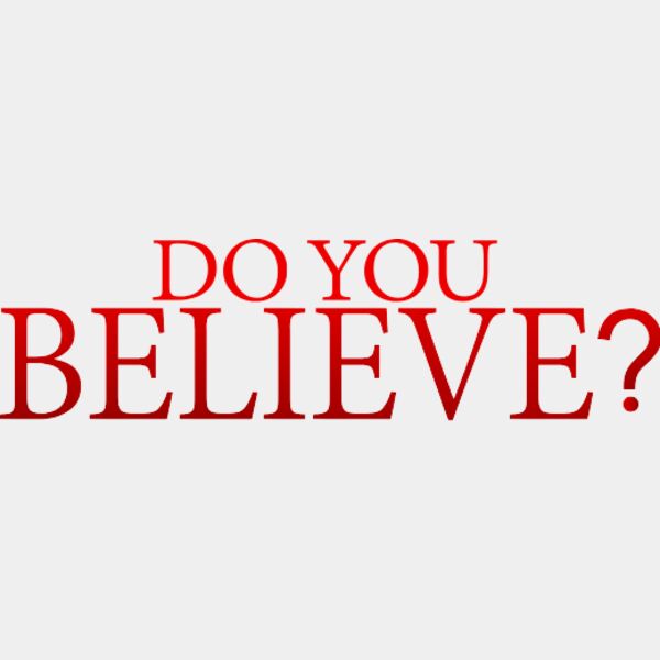 Do You Believe? Thumbnail