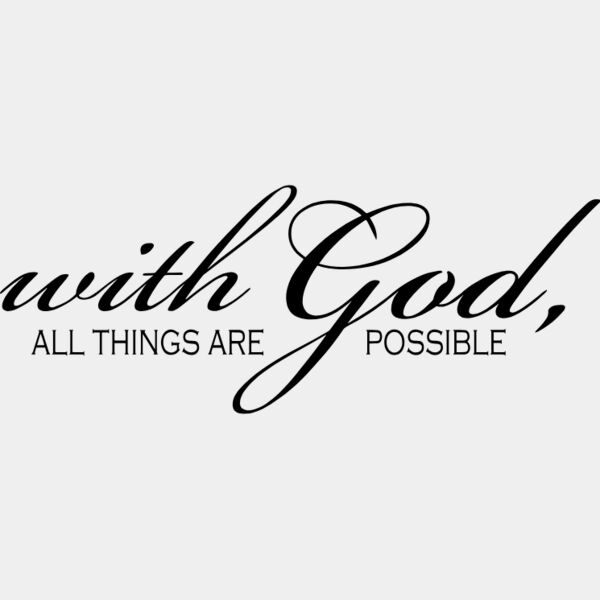 With God all things are possible Thumbnail