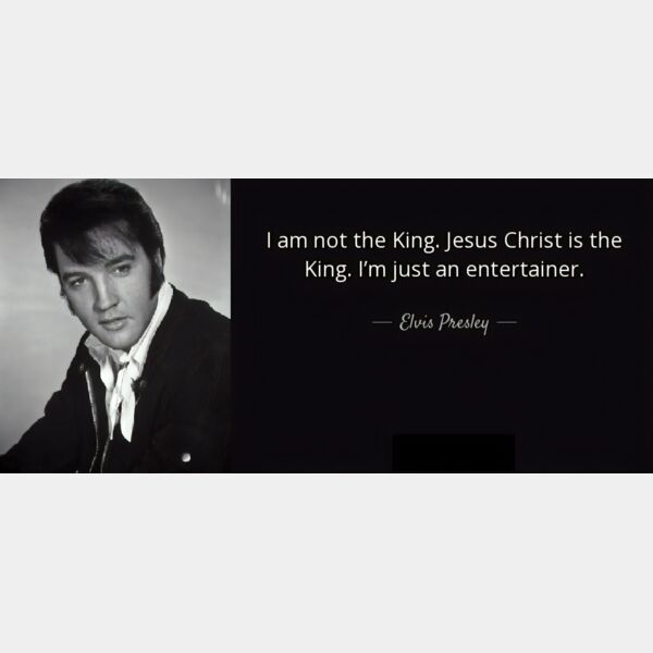 I am not the King. Jesus Christ is the King. I’m just an entertainer. Thumbnail