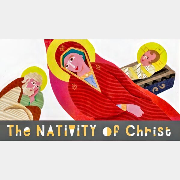 The Nativity of Christ Thumbnail