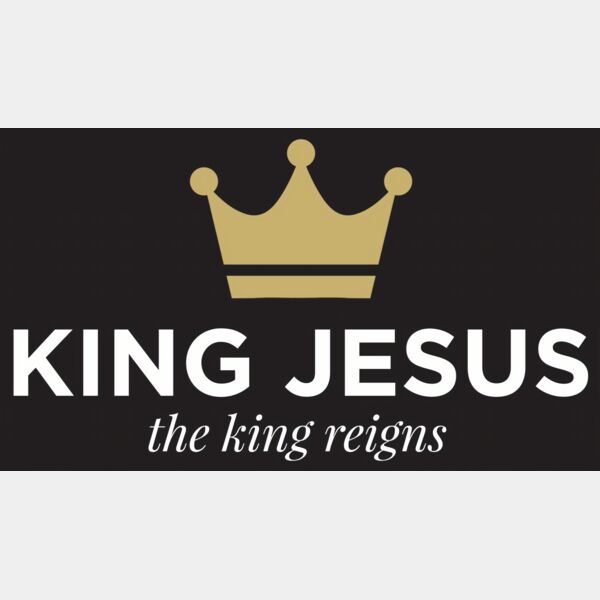 King Jesus the king reigns Thumbnail